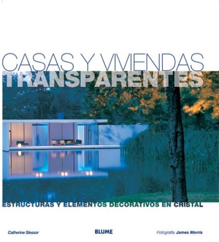 CASAS Y VIVIENDAS TRANSPARENTES