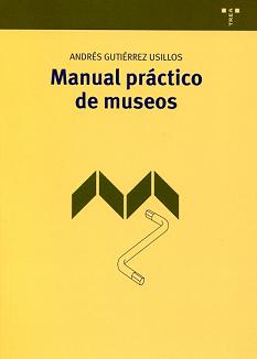 MANUAL PRACTICO DE MUSEOS