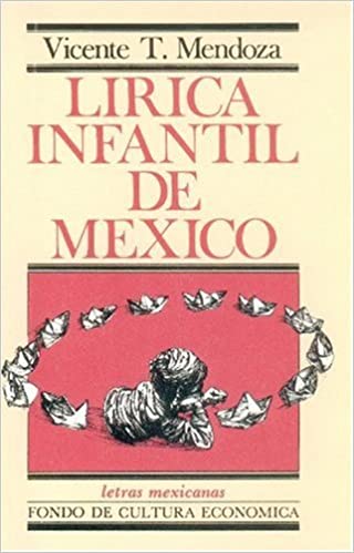 LIRICA INFANTIL DE MEXICO