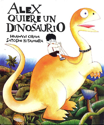 ALEX QUIERE UN DINOSAURIO