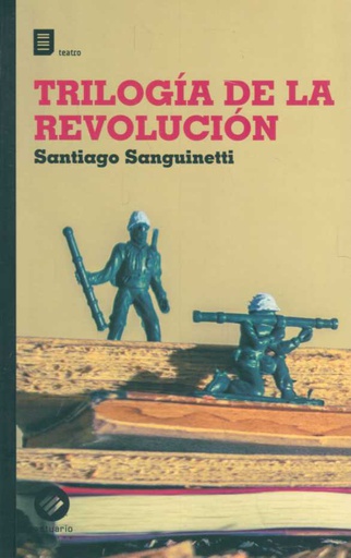 TRILOGÍA DE LA REVOLUCIÓN