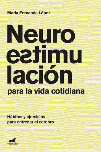 NEUROESTIMULACION PARA LA VIDA COTIDIANA