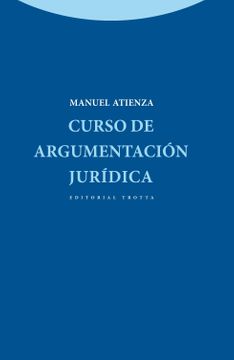 CURSO DE ARGUMENTACION JURIDICA