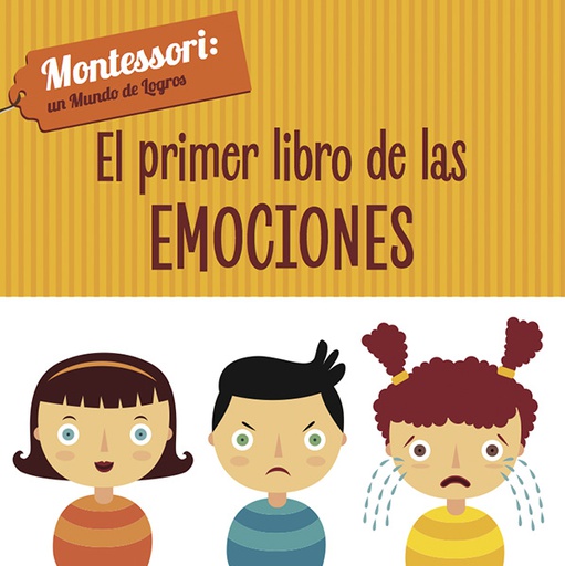 PRIMER LIBRO DE LAS EMOCIONES