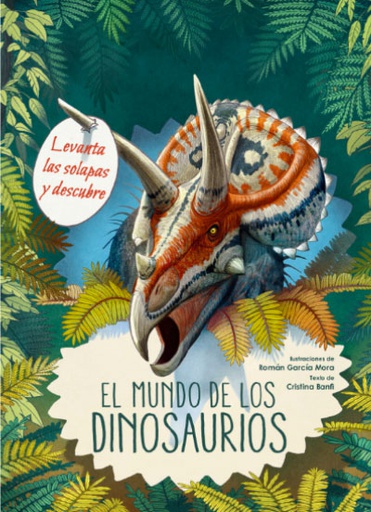 EL MUNDO DE LOS DINOSAURIOS