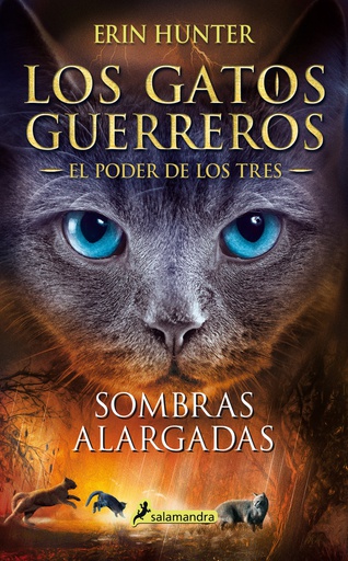 GATOS GUERREROS - EL PODER DE LOS TRES 5 - SOMBRAS ALARGADAS