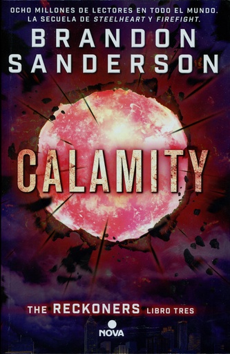 CALAMITY. THE RECKONERS, LIBRO TRES