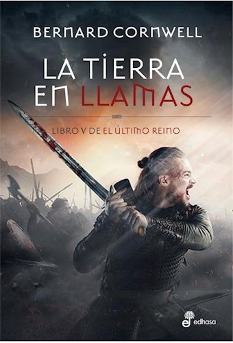 TIERRA EN LLAMAS, LA (EL ULTIMO REINO 5)