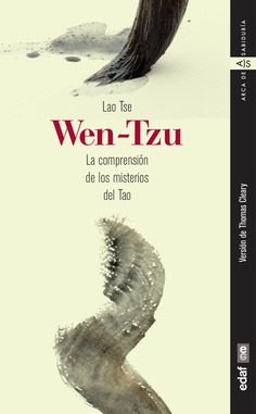 WEN TZU LA COMPRENSION DE LOS MISTERIOS DEL TAO