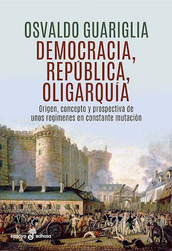 DEMOCRACIA, REPÚBLICA, OLIGARQUÍA