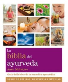 BIBLIA DEL AYURVEDA, LA