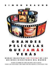 GRANDES PELICULAS QUE JAMAS VERAS