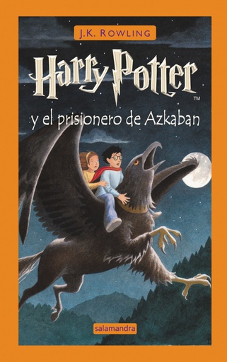 HARRY POTTER 3 - Y EL PRISIONERO DE AZKABAN (TAPA DURA)