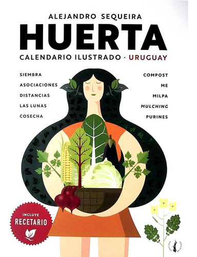 HUERTA. CALENDARIO ILUSTRADO URUGUAY