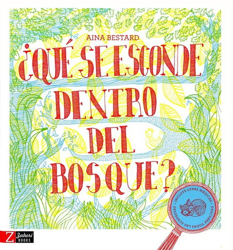 QUÉ SE ESCONDE DENTRO DEL BOSQUE