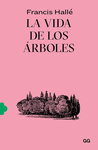 VIDA DE LOS ARBOLES, LA 