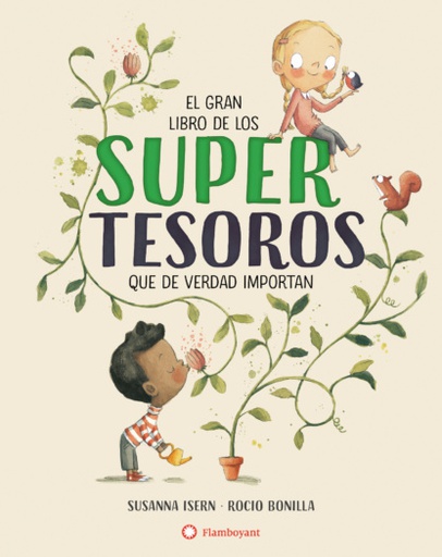 GRAN LIBRO DE LOS SUPER TESOROS QUE DE VERDAD IMPORTAN, EL