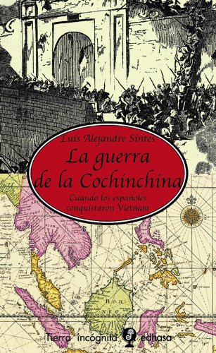 GUERRA DE LA COCHINCHINA, LA