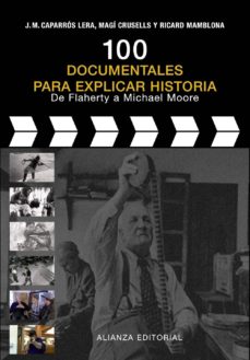 100 DOCUMENTALES PARA EXPLICAR HISTORIA