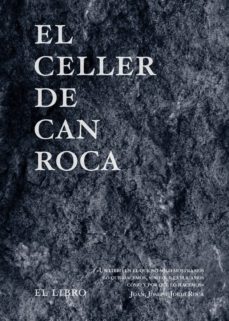 CELLER DE CAN ROCA, EL