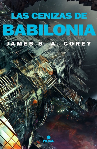 CENIZAS DE BABILONIA, LAS (THE EXPANSE 6)