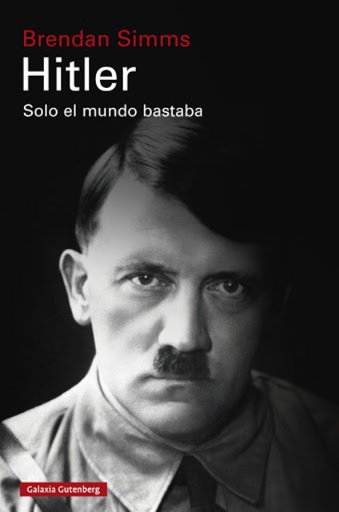 HITLER - SOLO EL MUNDO BASTABA