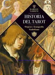 HISTORIA DEL TAROT. ORIGENES, ICONOGRAFIA, SIMBOLISMO