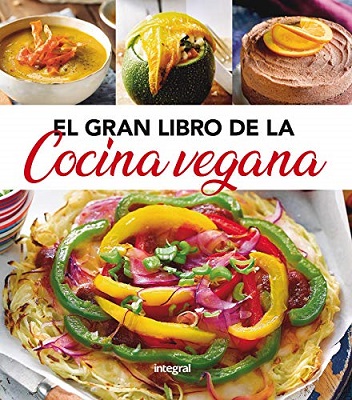 GRAN LIBRO DE LA COCINA VEGANA, EL