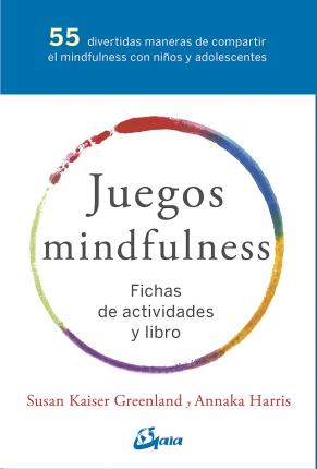 JUEGOS MINDFULNESS, FICHAS DE ACTIVIDADES Y LIBRO 