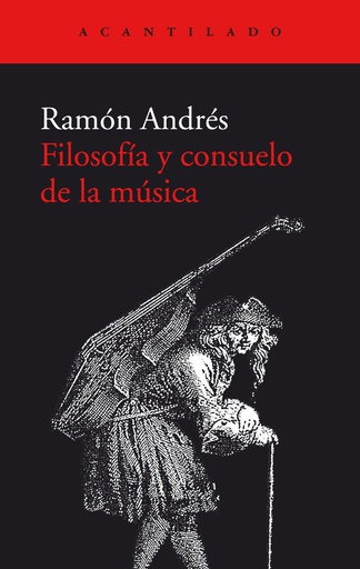 FILOSOFIA Y CONSUELO DE LA MUSICA 