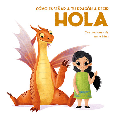 HOLA - COMO ENSEÑAR A TU DRAGON A DECIR