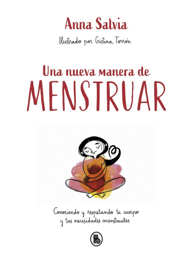 NUEVA MANERA DE MENSTRUAR, UNA 