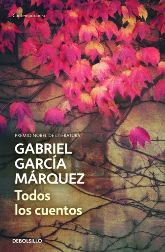 TODOS LOS CUENTOS GARCIA MARQUEZ