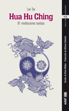 HUA HU CHING 81 MEDITACIONES TAOISTAS