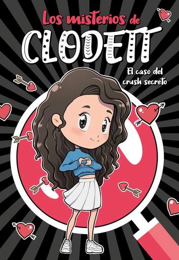 MISTERIOS DE CLODETT 2 - EL CASO DEL CRUSH SECRETO