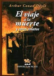 VIAJE A LA MUERTE Y OTROS RELATOS, EL