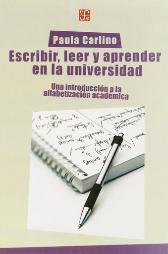 ESCRIBIR, LEER Y APRENDER EN LA UNIVERSIDAD