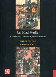 EDAD MEDIA I, LA. BARBAROS, CRISTIANOS Y MUSULMANES 