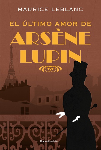 ULTIMO AMOR DE ARSENE LUPIN, EL