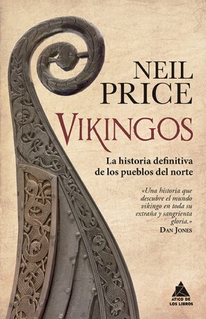 VIKINGOS, LA HISTORIA DEVINITIVA DE LOS PUEBLOS DEL NORTE