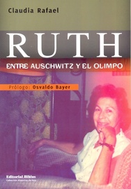 Ruth entre Auschwitz y el Olimpo