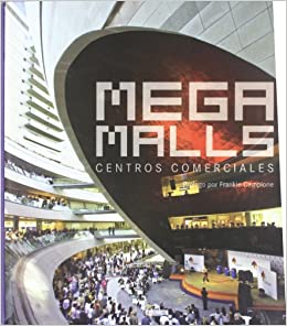 MEGA MALLS / CENTROS COMERCIALES