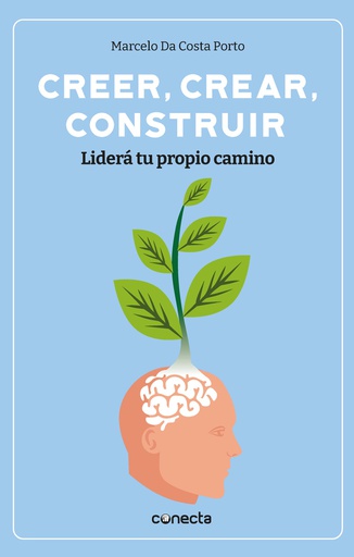 CREER, CREAR, CONSTRUIR