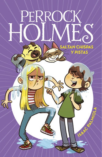 PERROCK HOLMES 17- SALTAN CHISPAS