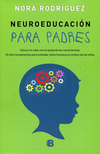 NEUROEDUCACIÓN PARA PADRES