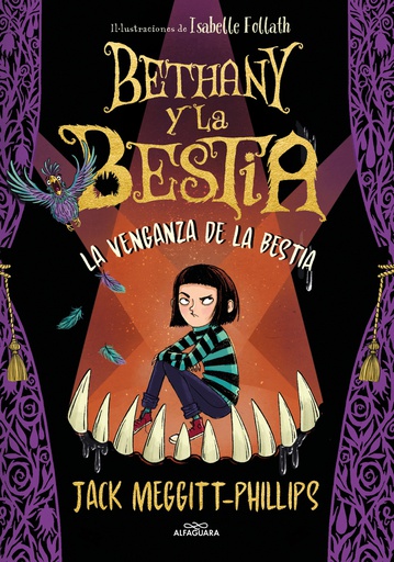 BETHANY Y LA BESTIA 2 - LA VENGANZA DE LA BESTIA