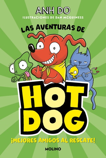 AVENTURAS DE HOT DOG 1, LAS MEJORES AMIGOS AL RESCATE 