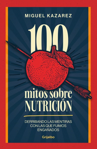 100 MITOS SOBRE NUTRICIÓN 
