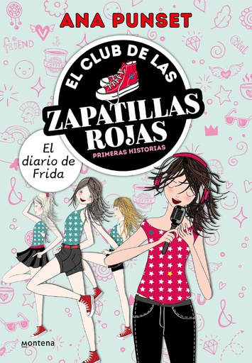 ZAPATILLAS ROJAS (EL CLUB) PRIMERAS HISTORIAS. EL DIARIO DE FRIDA