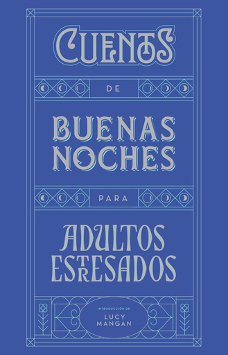 Cuentos de buenas noches para adultos estresados